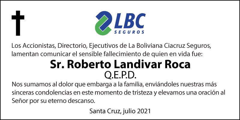 Sr. Roberto Landivar Roca